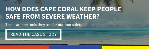 Click here to read the Cape Coral case study and see how they use our weather safety solutions