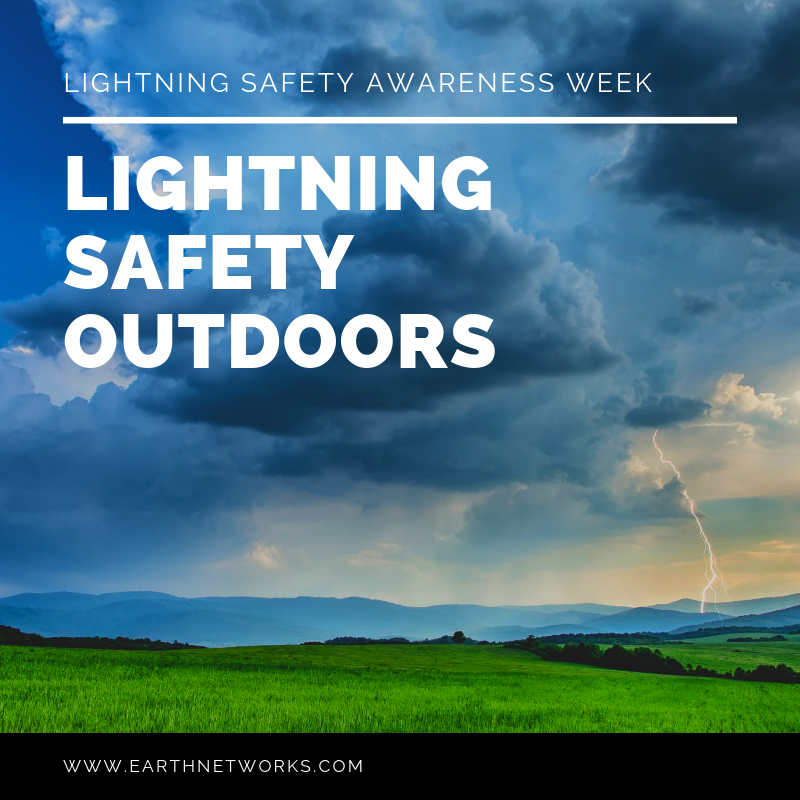 Lightning safety awareness week title "Lightning Safety Outdoors"