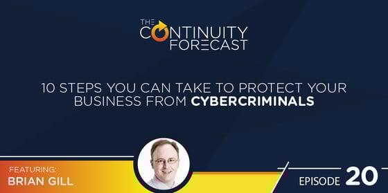 Brian Gill speaking on Earth Networks weather podcast "The Continuity Forecast" about cybersecurity