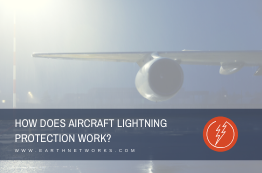 How Does Aircraft Lightning Protection Work?