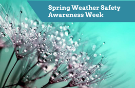 Severe Weather Awareness Week – Spring