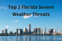 The 3 Florida Severe Weather Threats You Need to Prepare For
