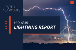 Earth Networks Releases 2019 Mid-Year Lightning Report