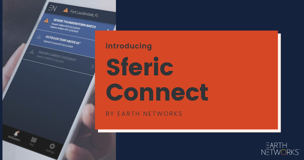 Earth Networks Announces Launch of Sferic Connect